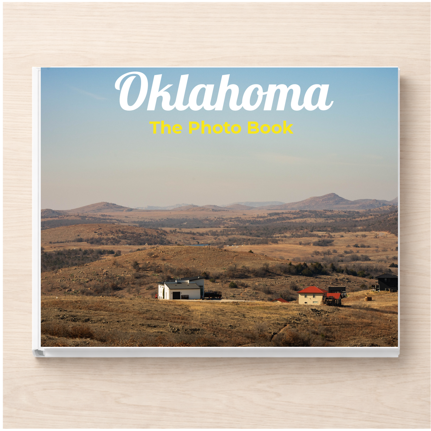 Oklahoma: The Photo Book