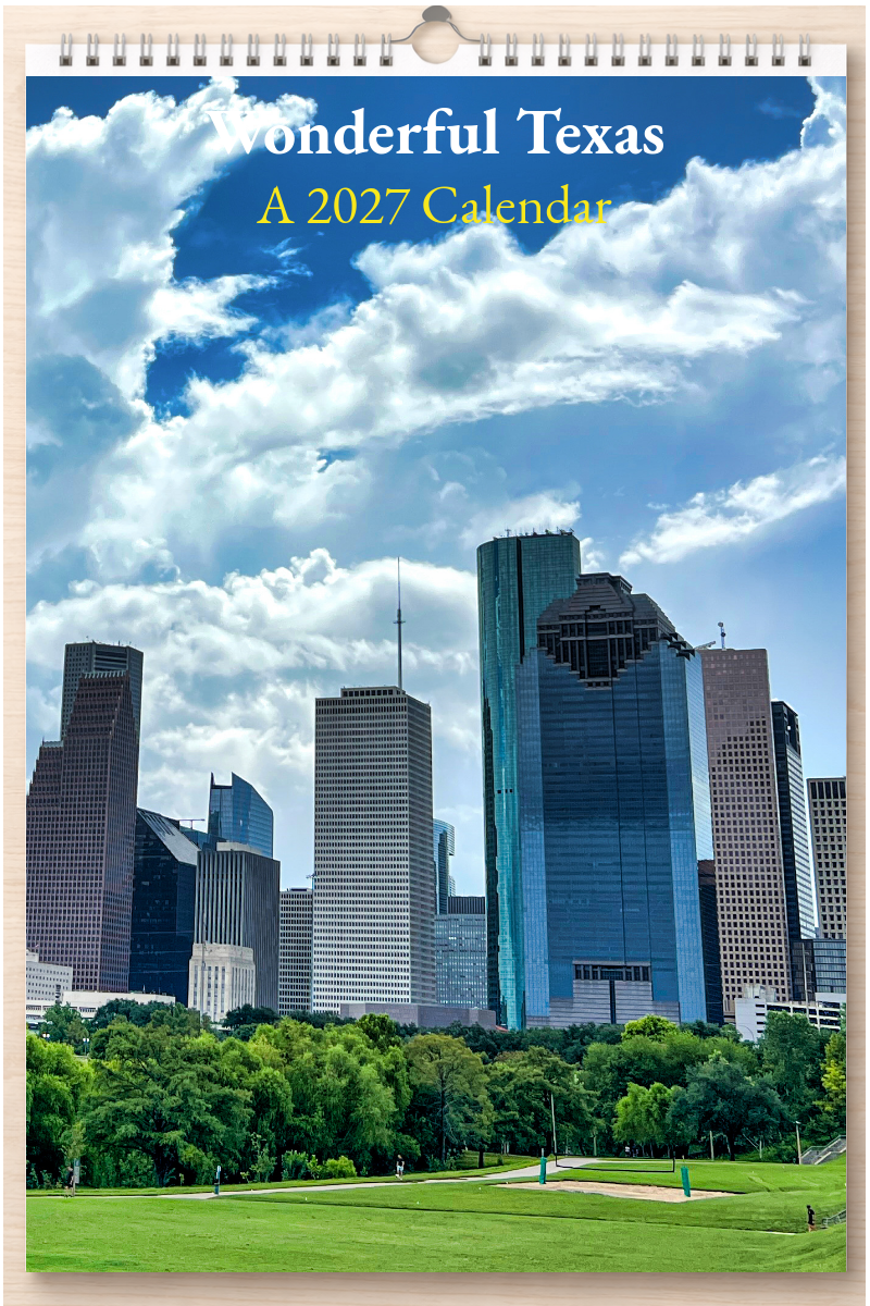 Wonderful Texas: A 2027 Calendar