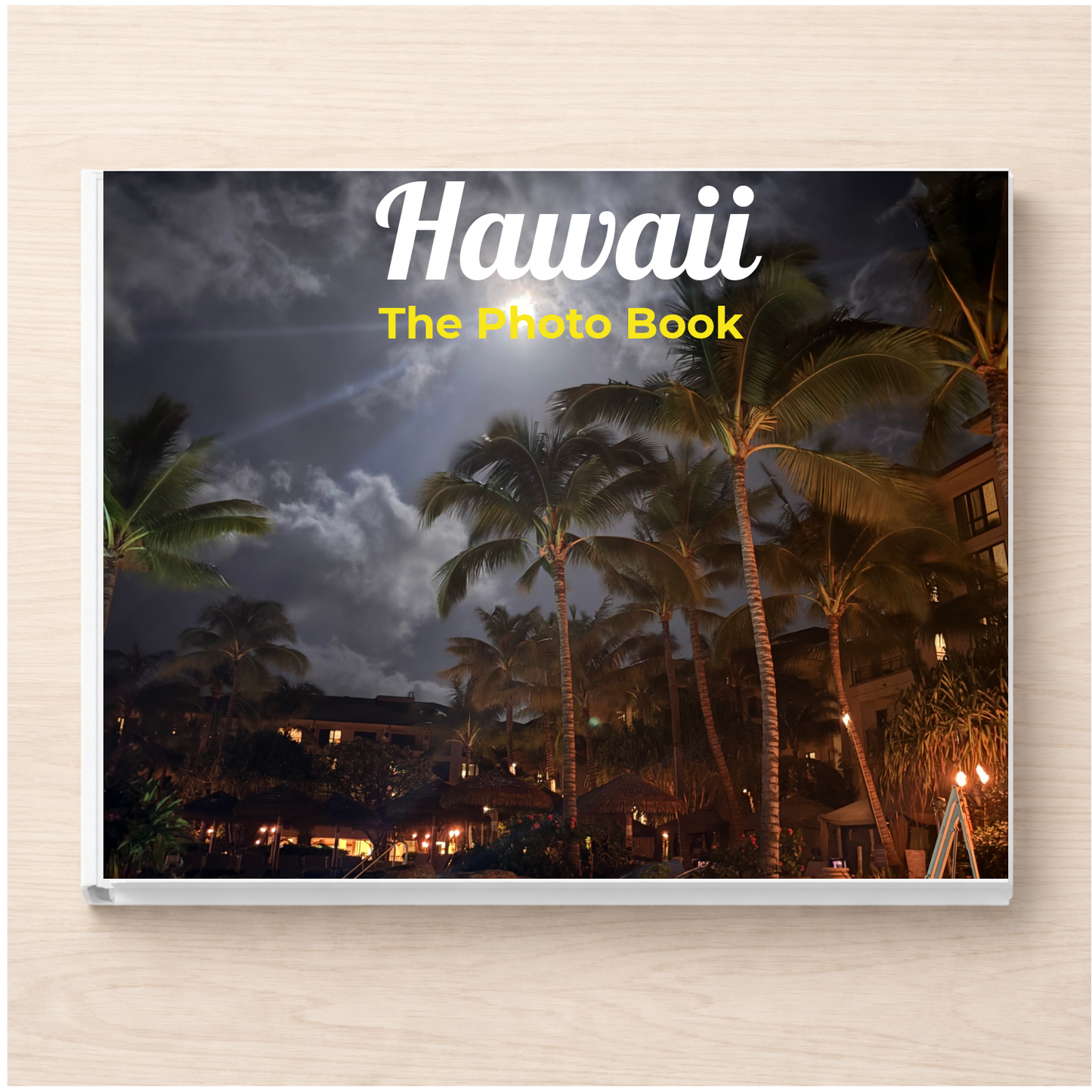 Hawaii: The Photo Book