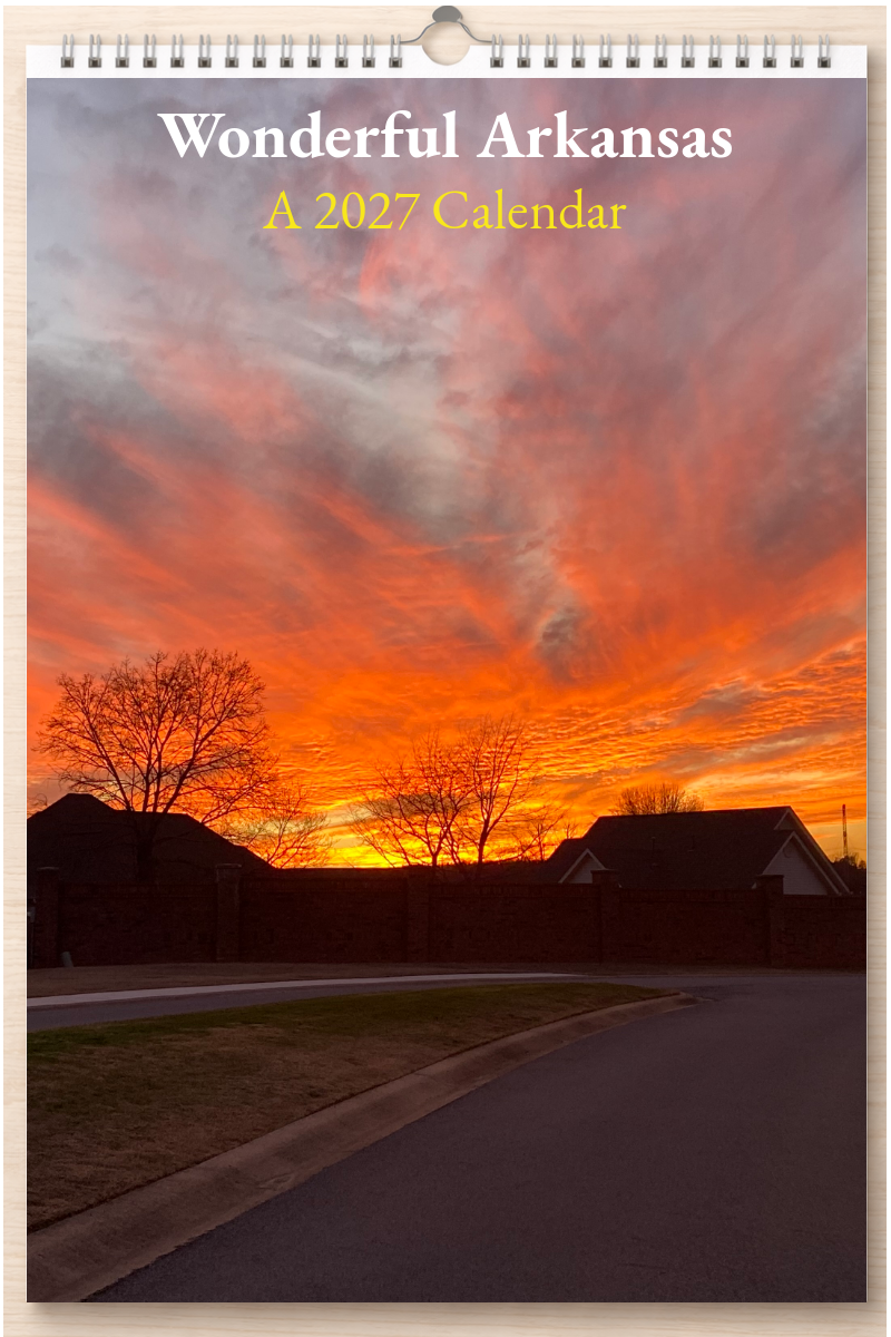 Wonderful Arkansas: A 2027 Calendar