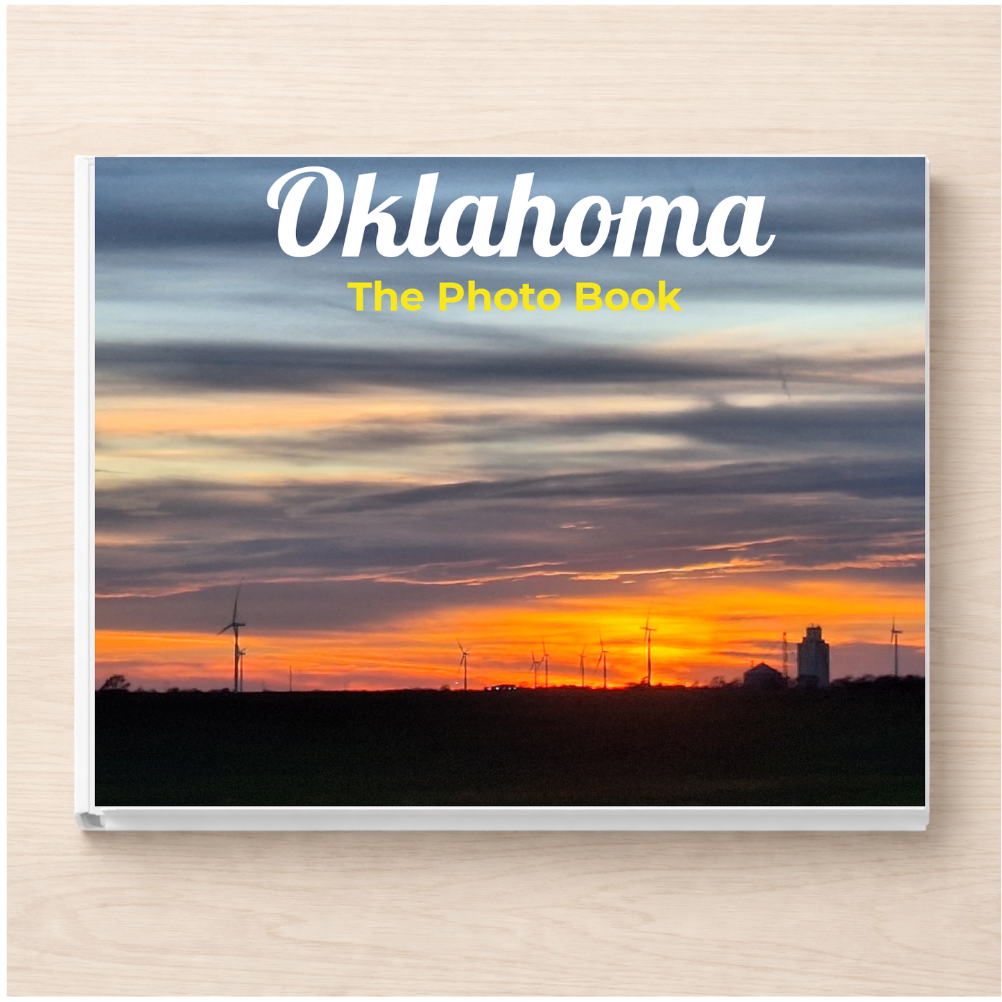 Oklahoma: The Photo Book