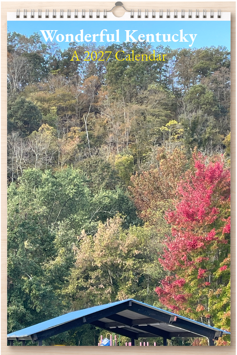 Wonderful Kentucky: A 2027 Calendar