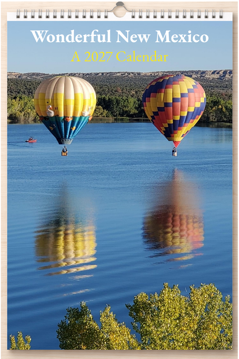 Wonderful New Mexico: A 2027 Calendar