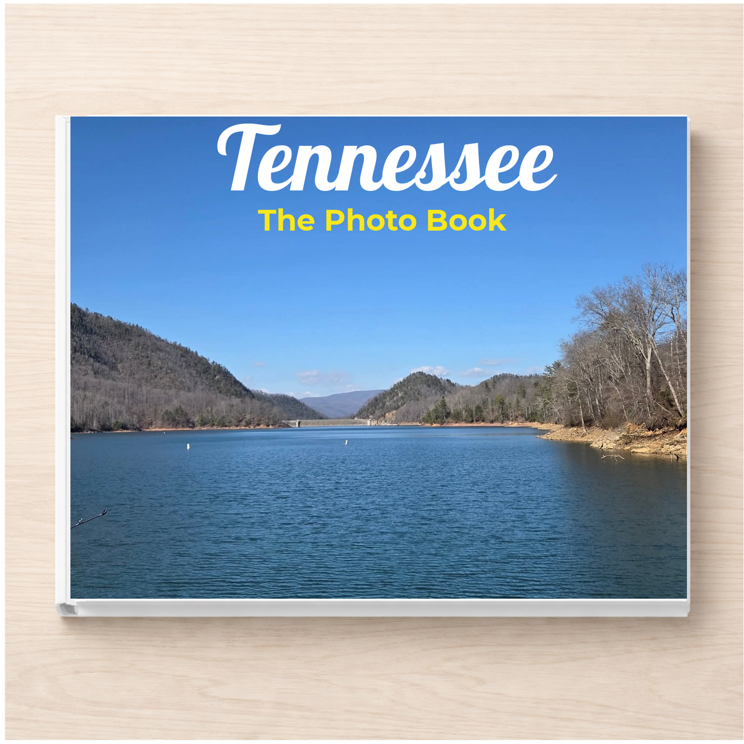 Tennessee: The Photo Book