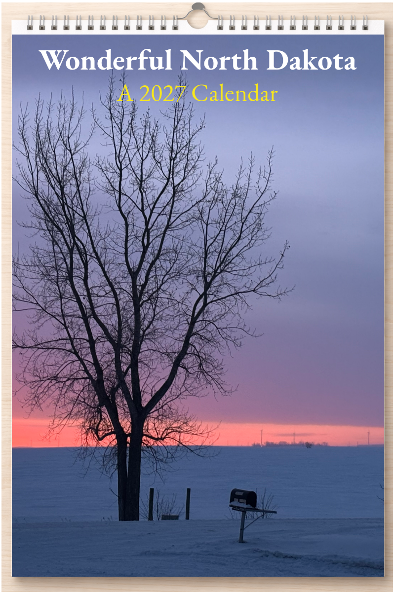 Wonderful North Dakota: A 2027 Calendar