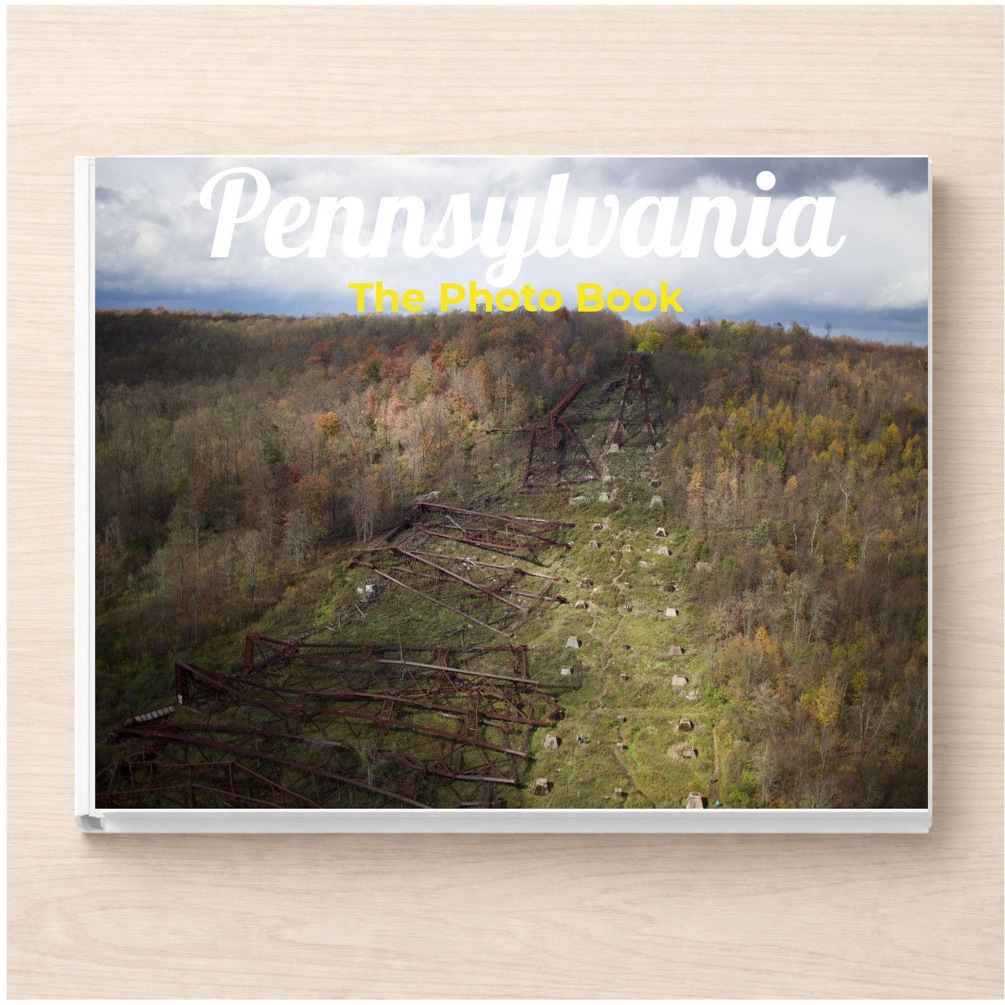 Pennsylvania: The Photo Book