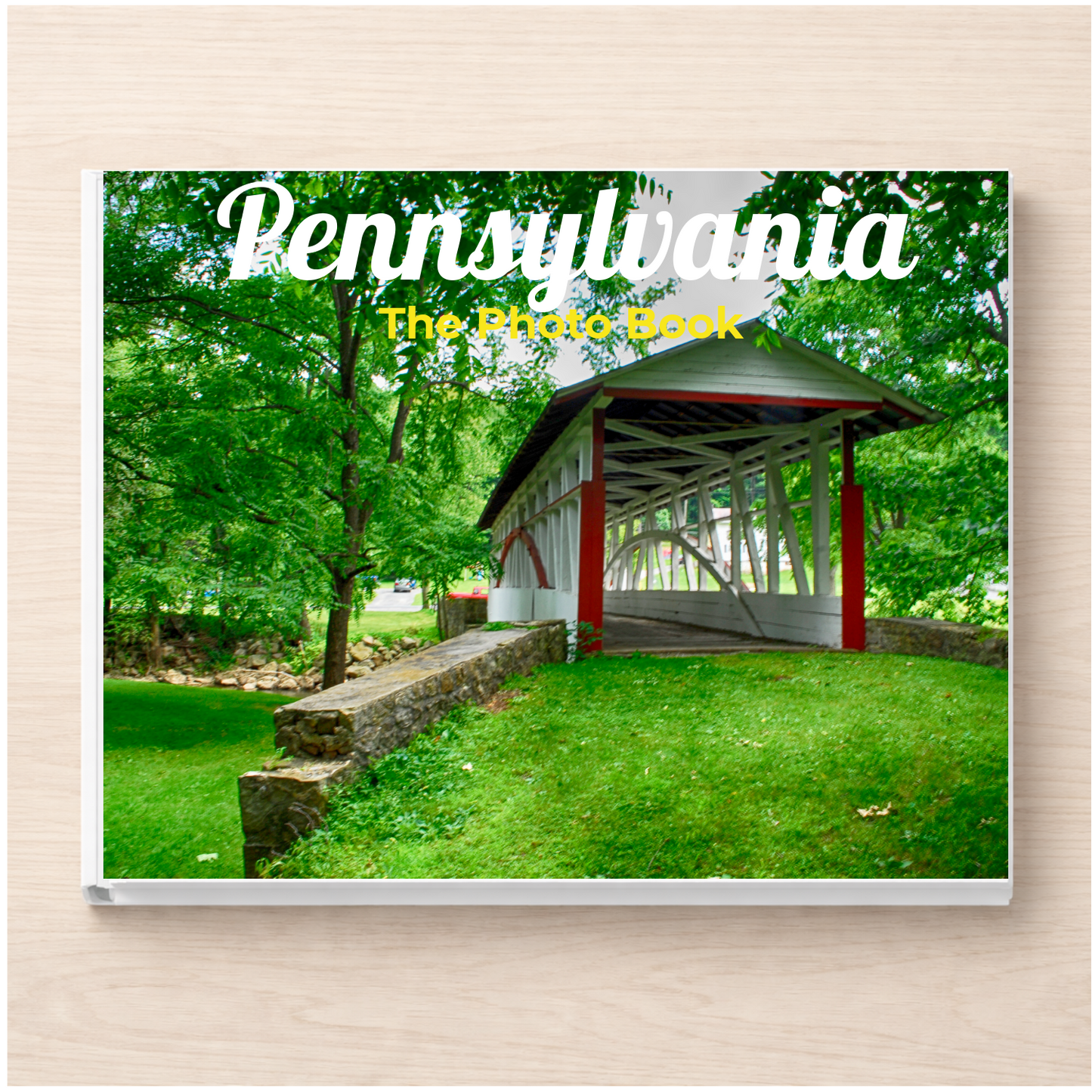 Pennsylvania: The Photo Book