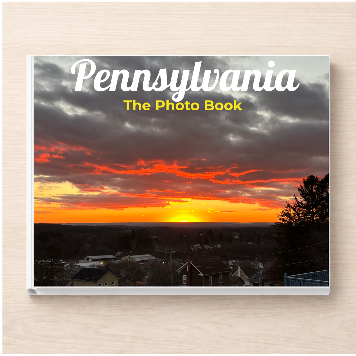 Pennsylvania: The Photo Book