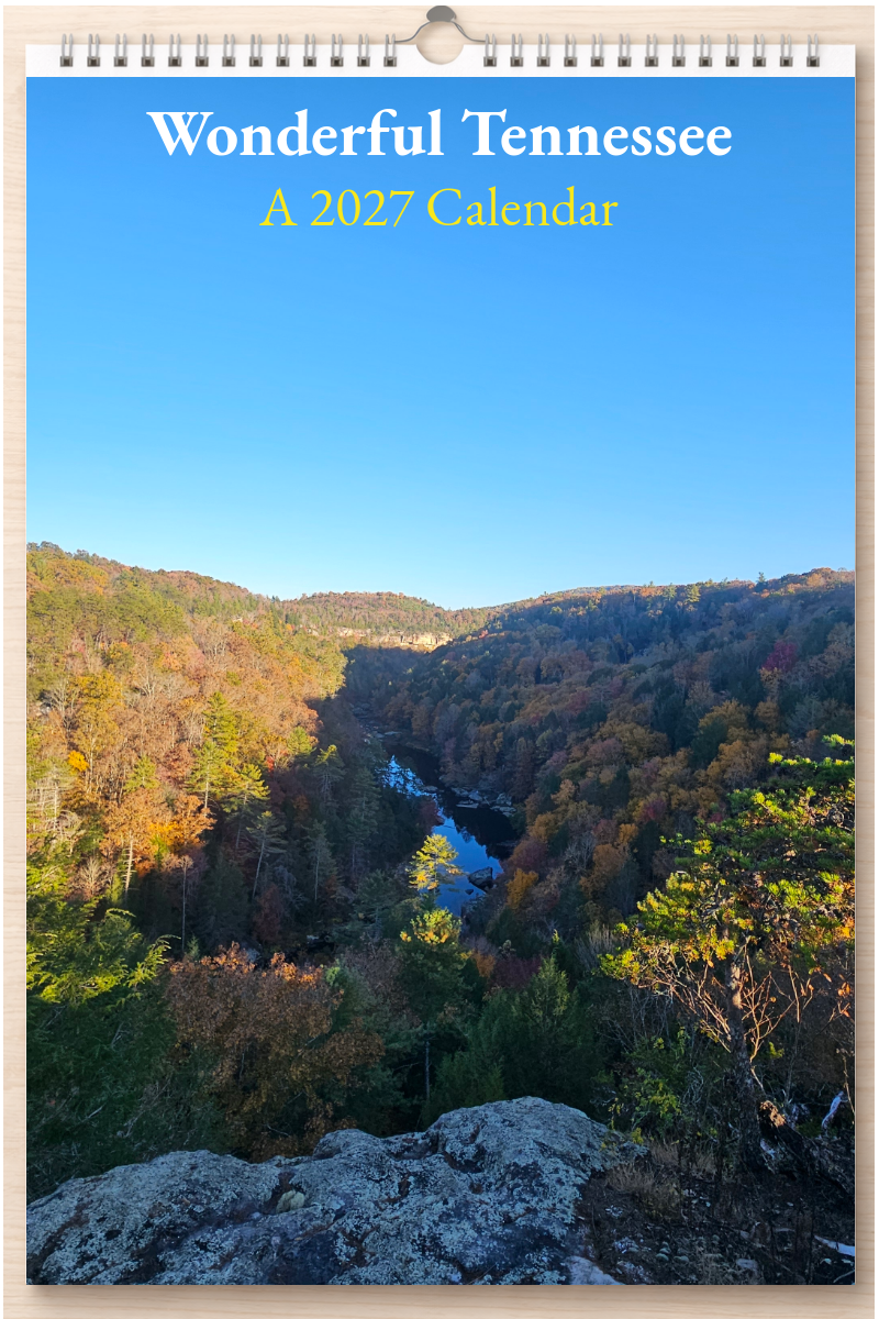 Wonderful Tennessee: A 2027 Calendar