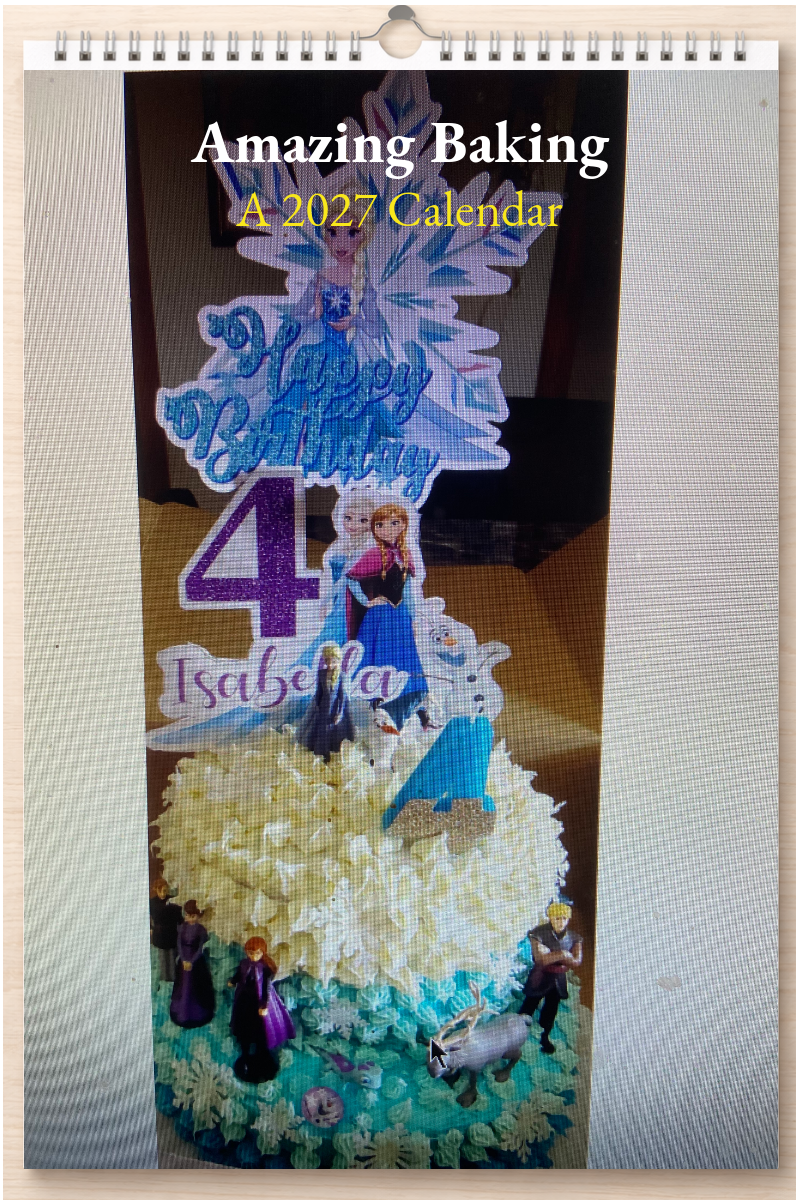 Amazing Baking: A 2027 Calendar