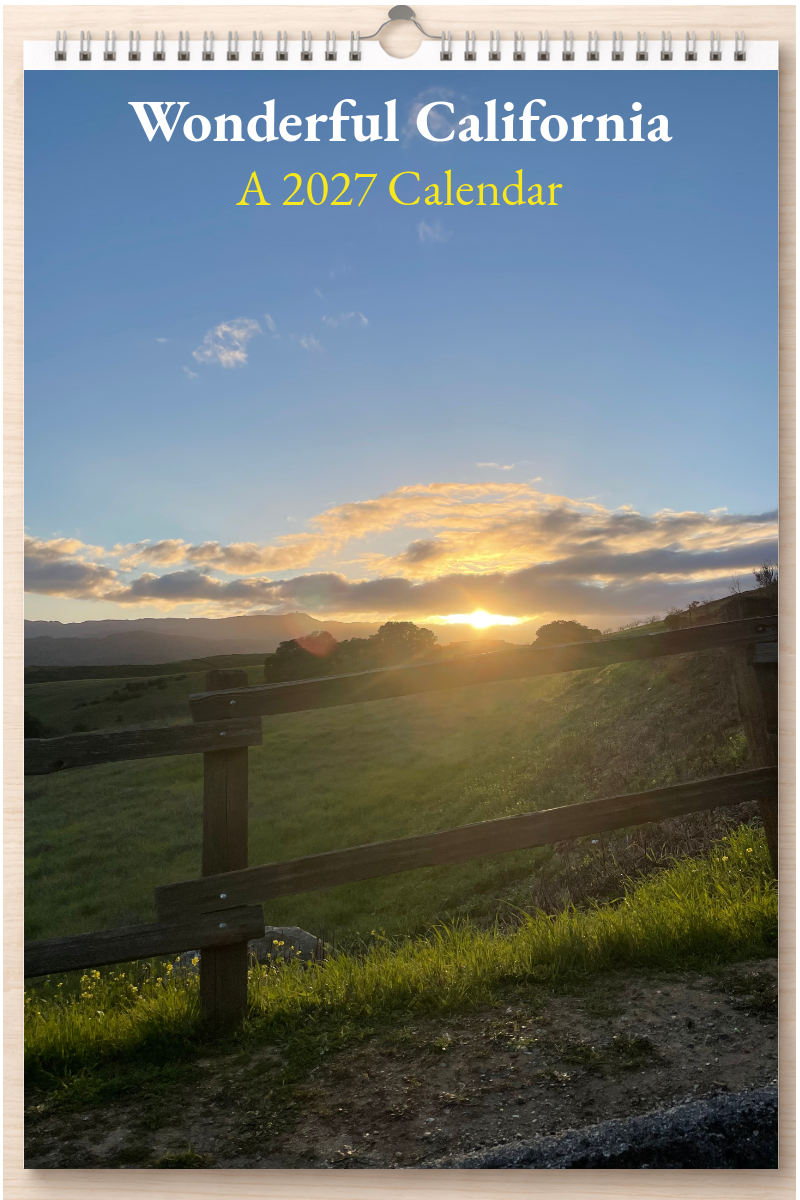 Wonderful California: A 2027 Calendar