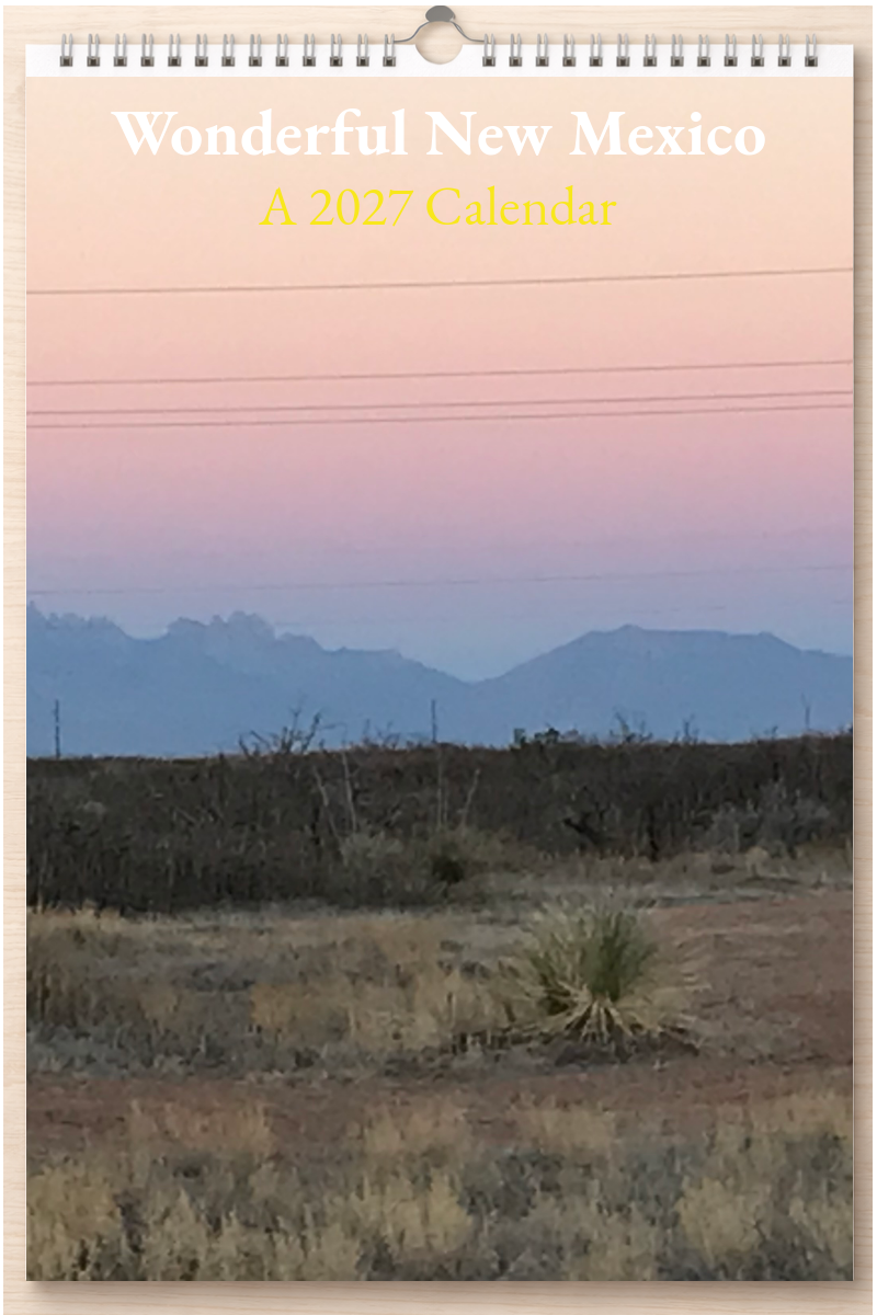 Wonderful New Mexico: A 2027 Calendar