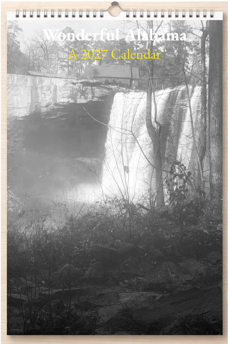 Wonderful Alabama: A 2027 Calendar