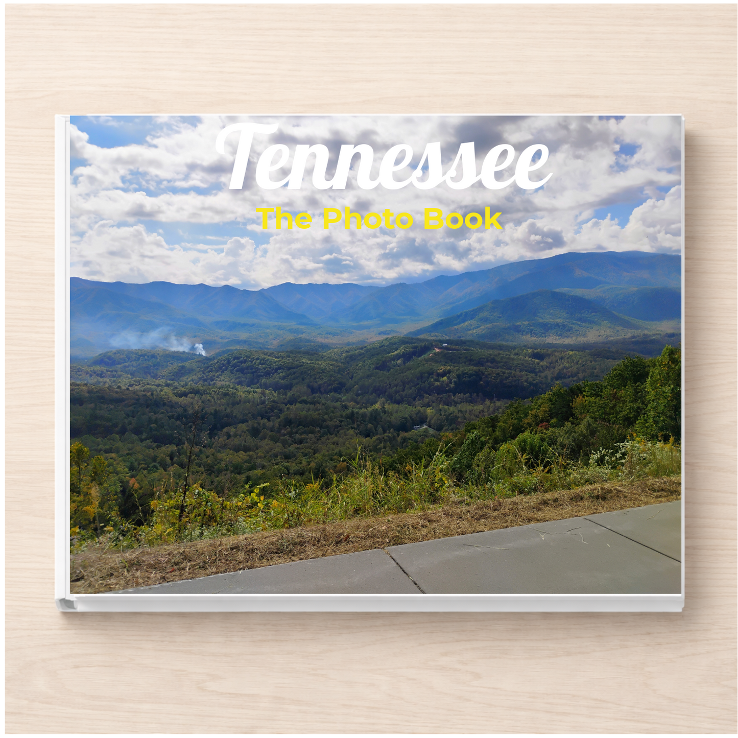 Tennessee: The Photo Book