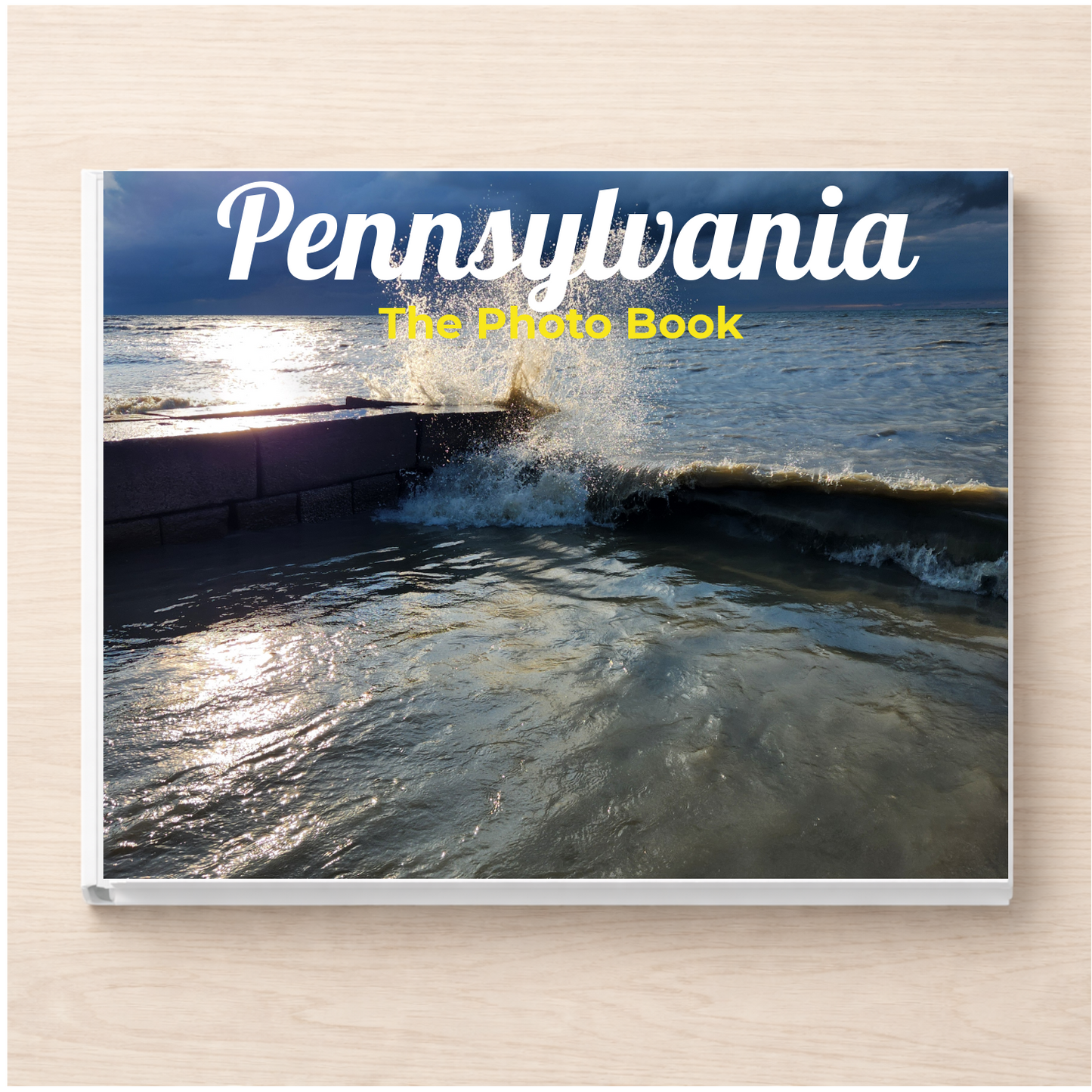 Pennsylvania: The Photo Book
