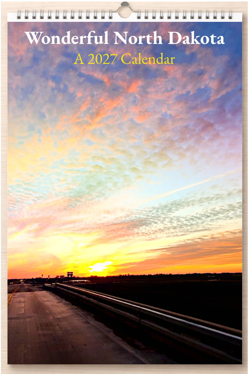 Wonderful North Dakota: A 2027 Calendar