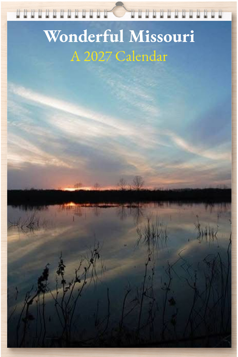 Wonderful Missouri: A 2027 Calendar