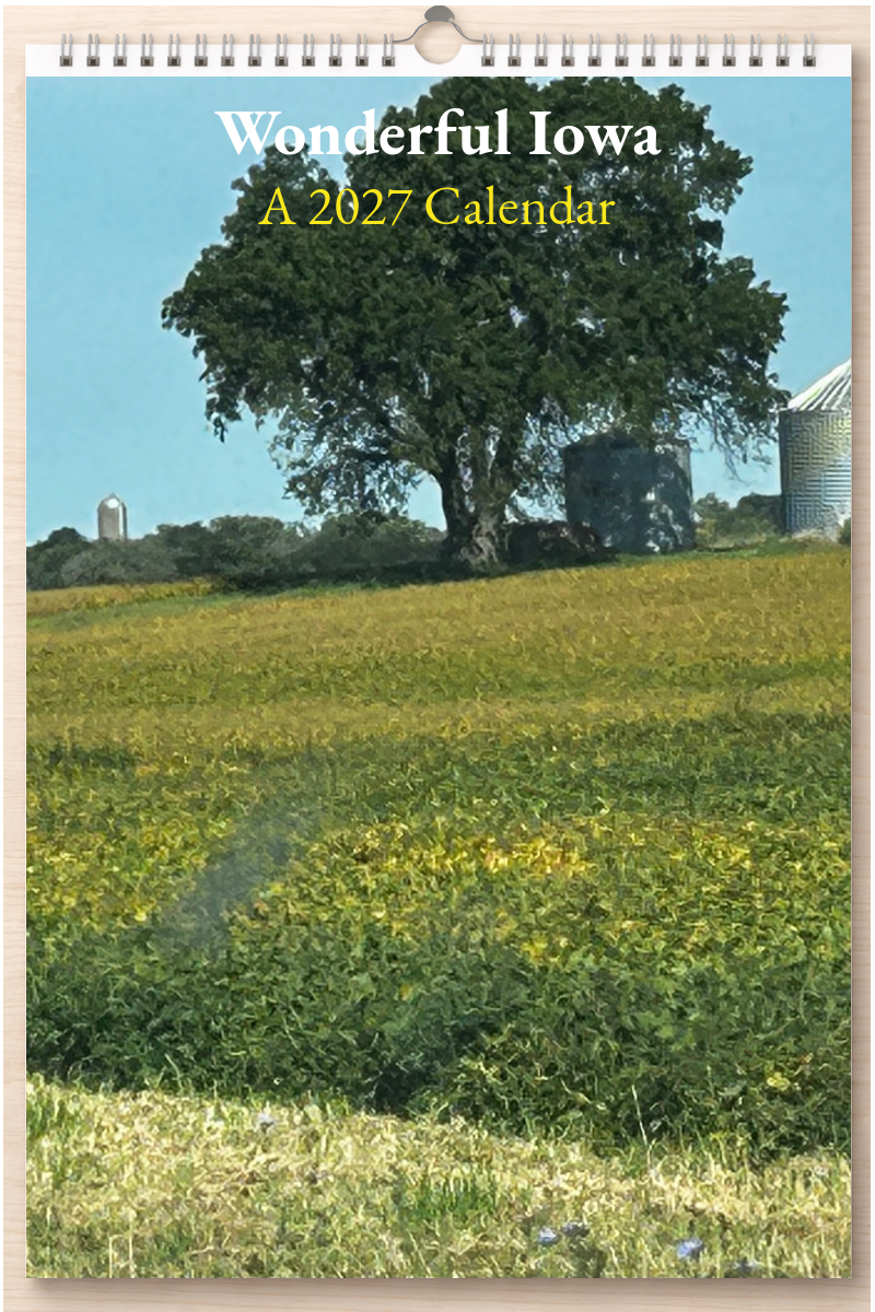 Wonderful Iowa: A 2027 Calendar
