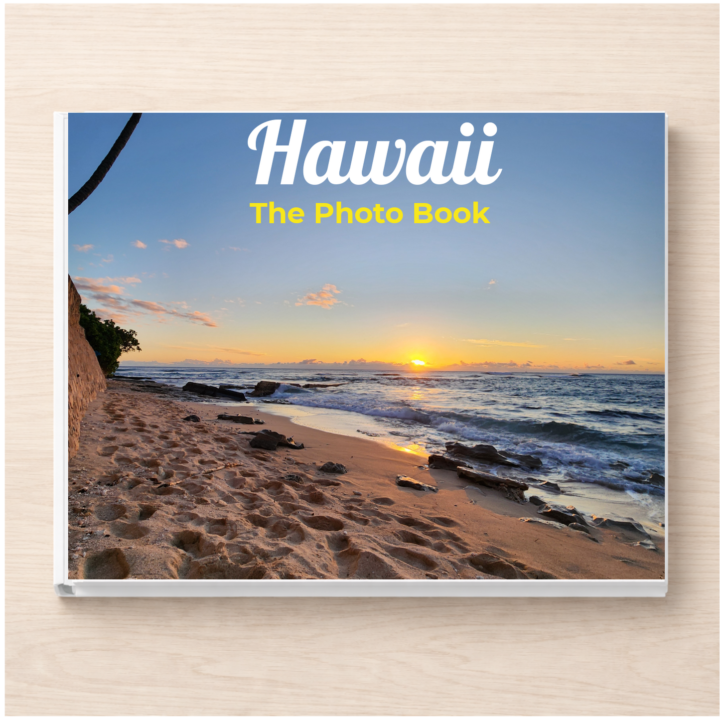Hawaii: The Photo Book