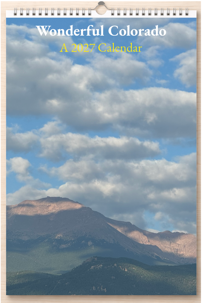 Wonderful Colorado: A 2027 Calendar