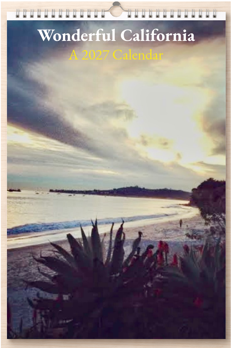 Wonderful California: A 2027 Calendar