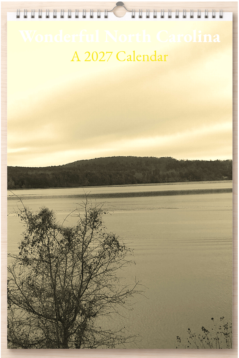 Wonderful North Carolina: A 2027 Calendar