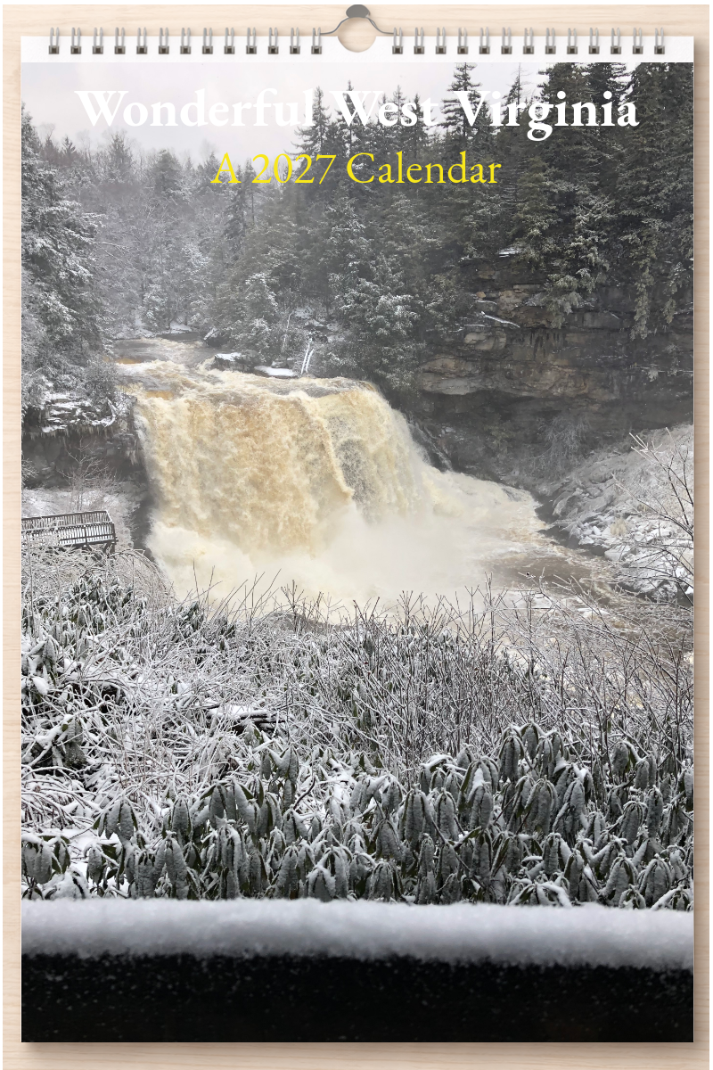 Wonderful West Virginia: A 2027 Calendar