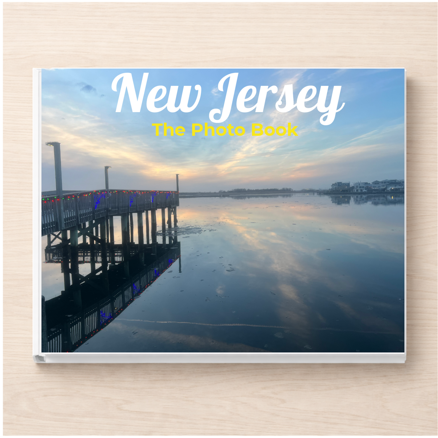 New Jersey: The Photo Book