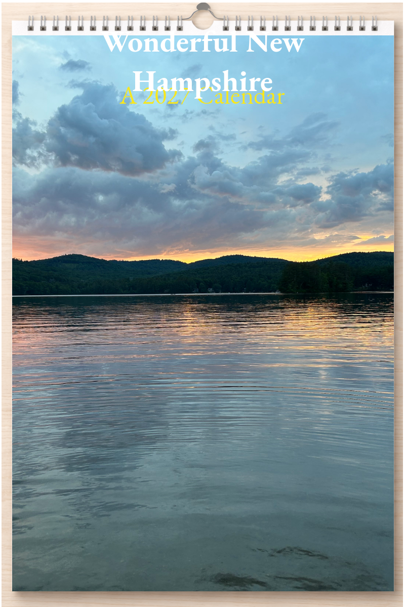 Wonderful New Hampshire: A 2027 Calendar