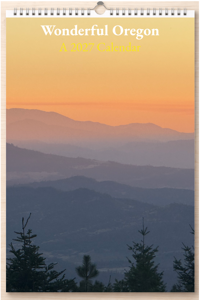 Wonderful Oregon: A 2027 Calendar