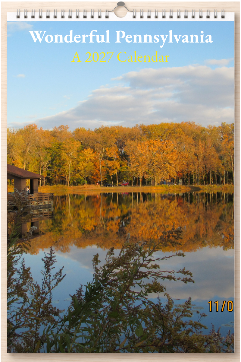 Wonderful Pennsylvania: A 2027 Calendar