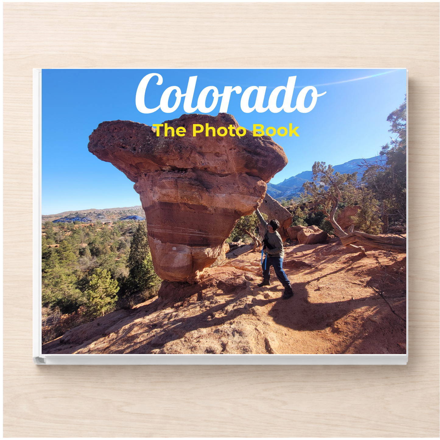 Colorado: The Photo Book