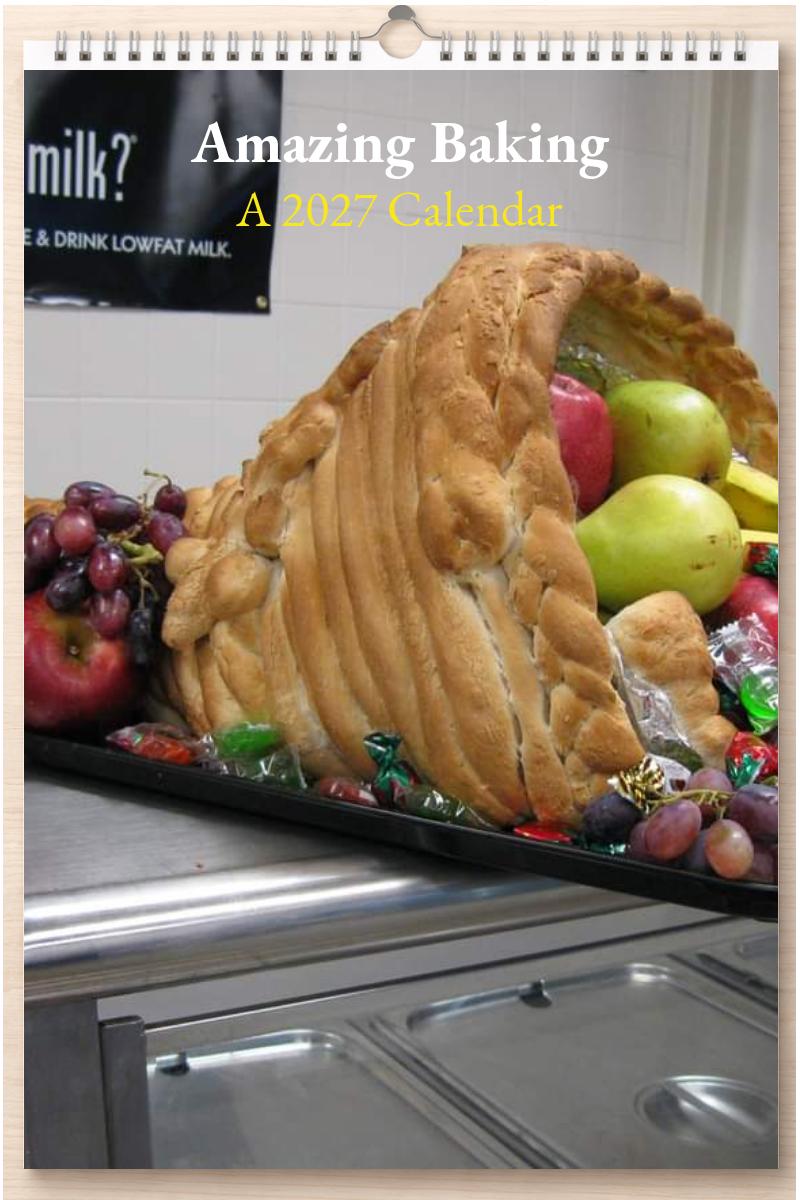Amazing Baking: A 2027 Calendar