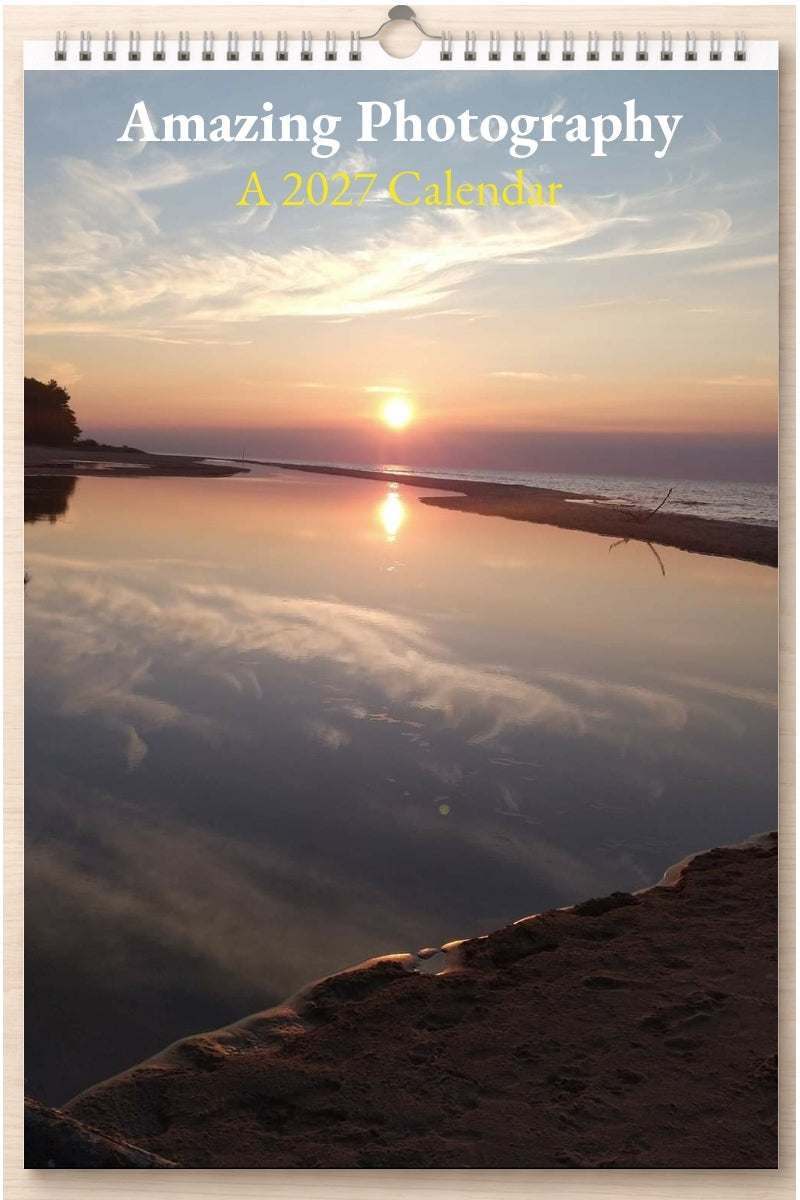 Amazing Photography: A 2027 Calendar