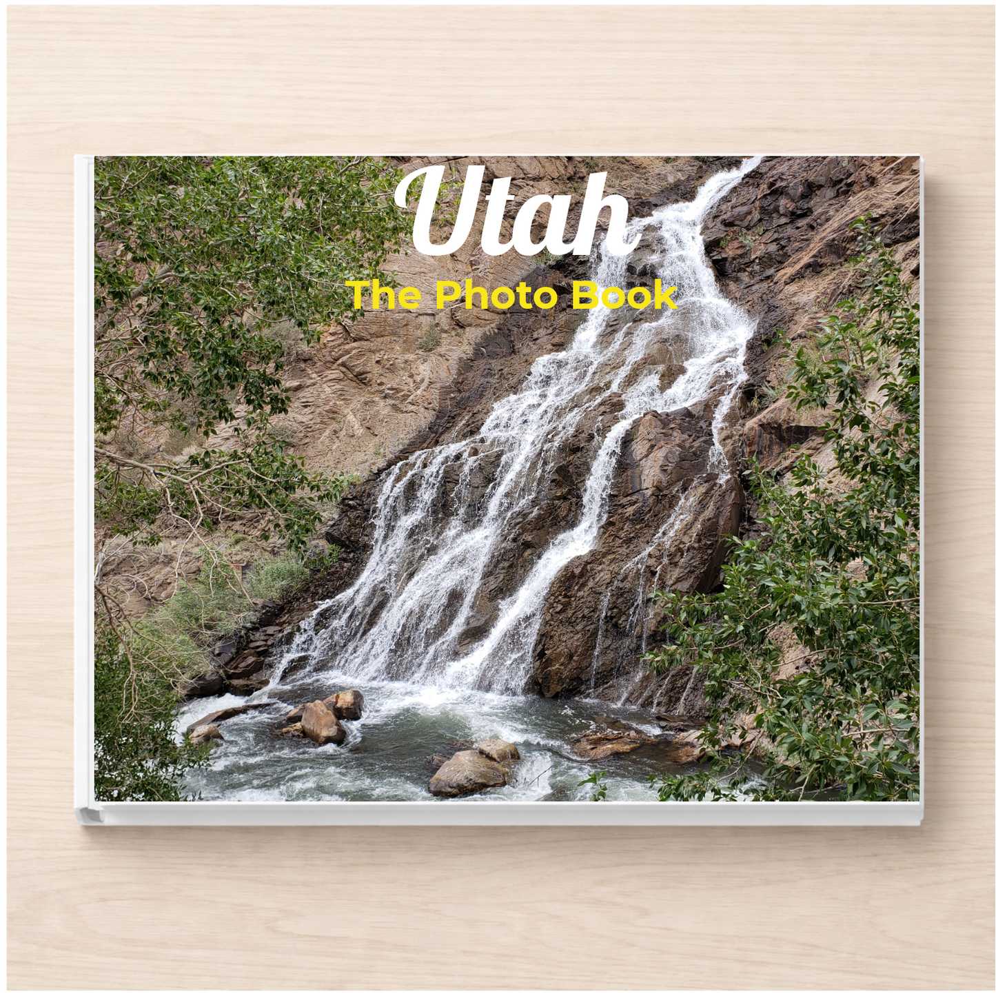 Utah: The Photo Book