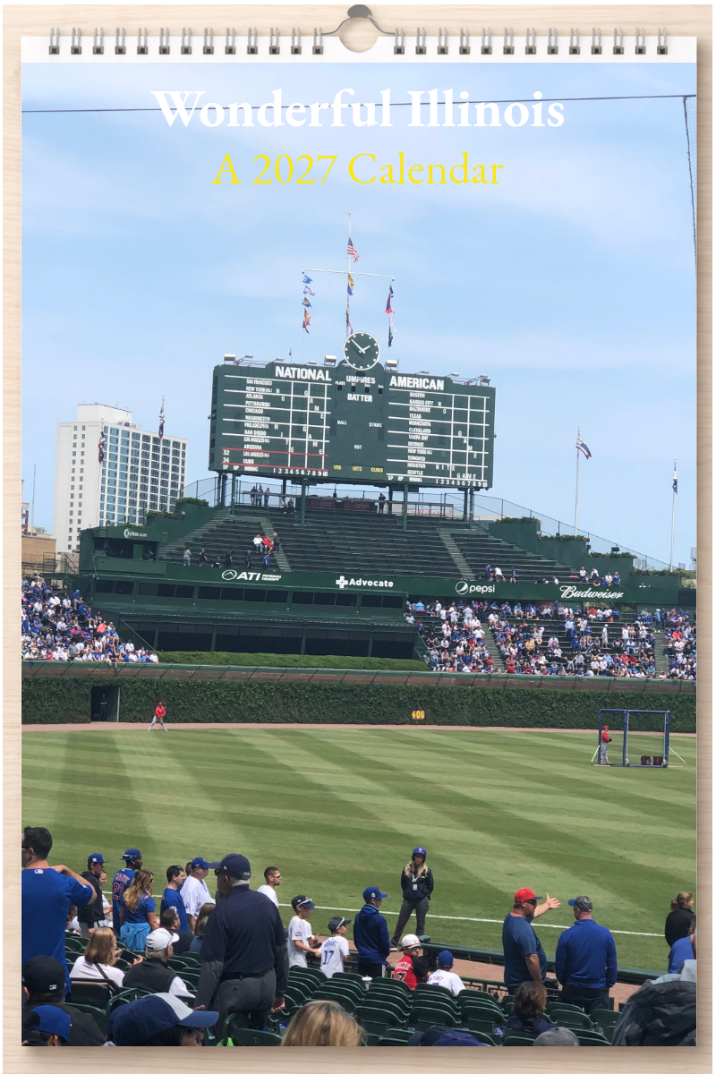 Wonderful Illinois: A 2027 Calendar