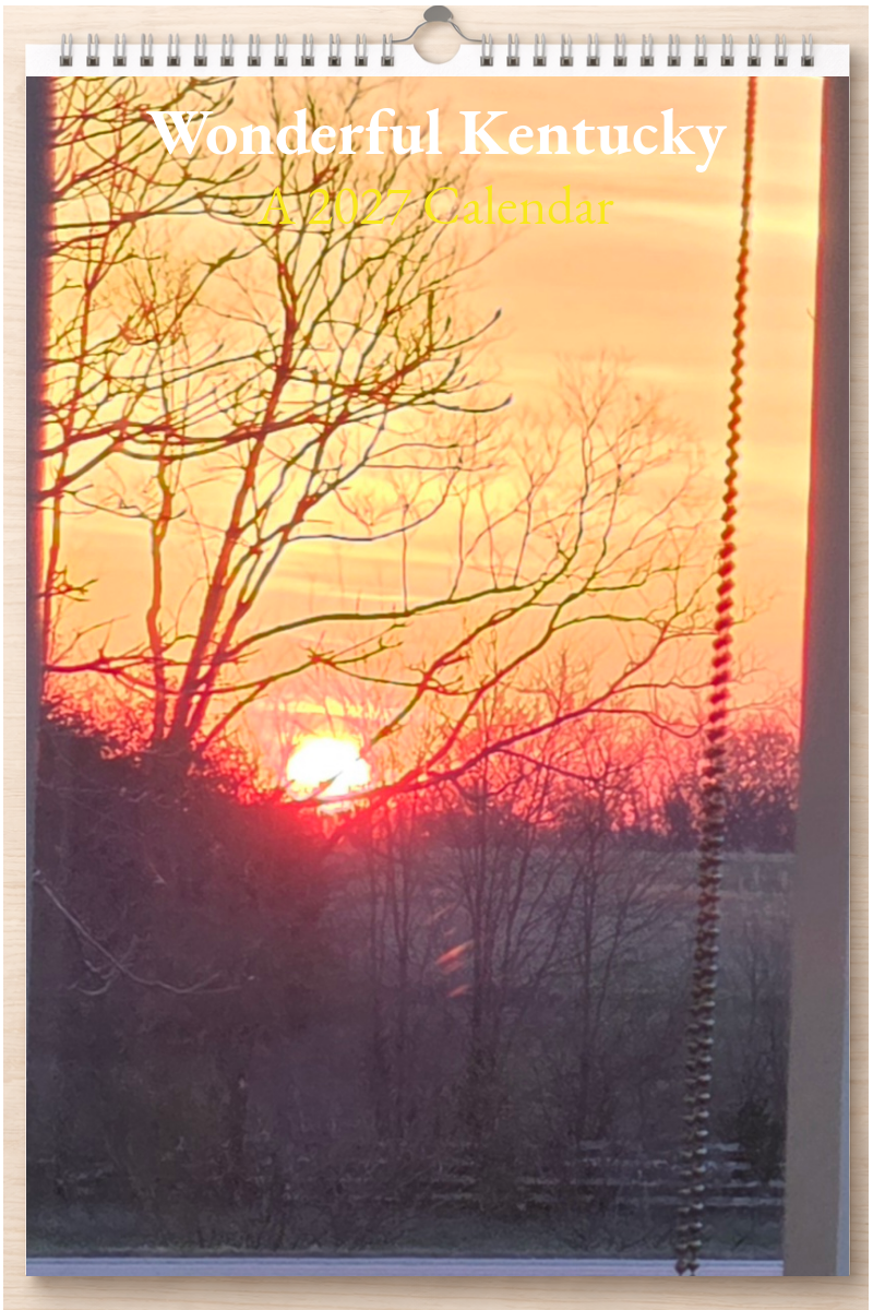 Wonderful Kentucky: A 2027 Calendar