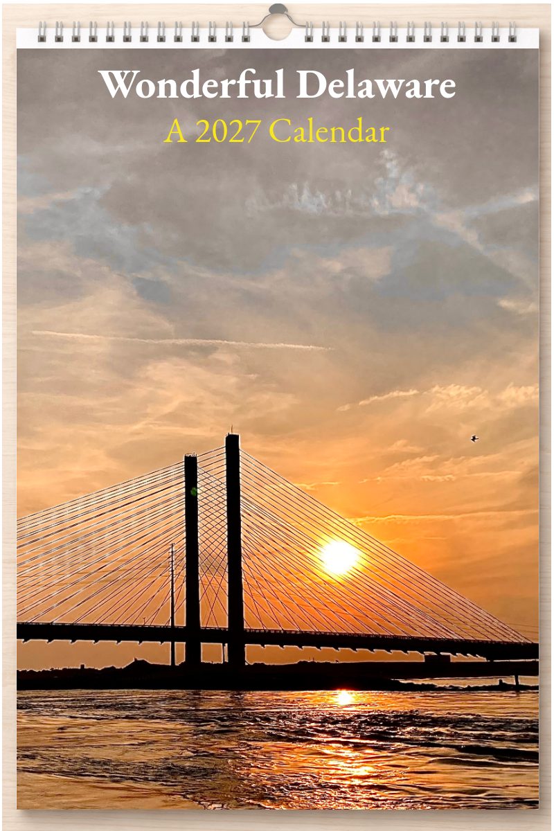 Wonderful Delaware: A 2027 Calendar