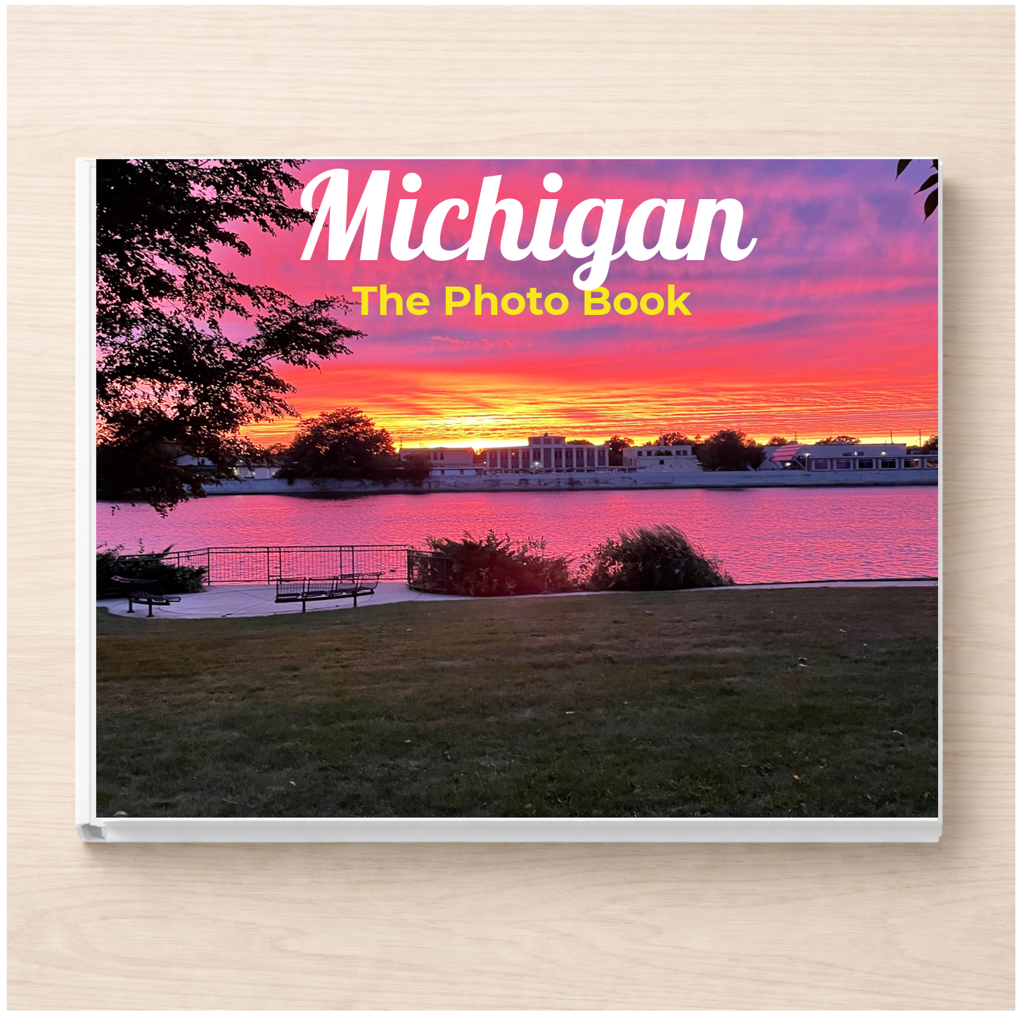 Michigan: The Photo Book