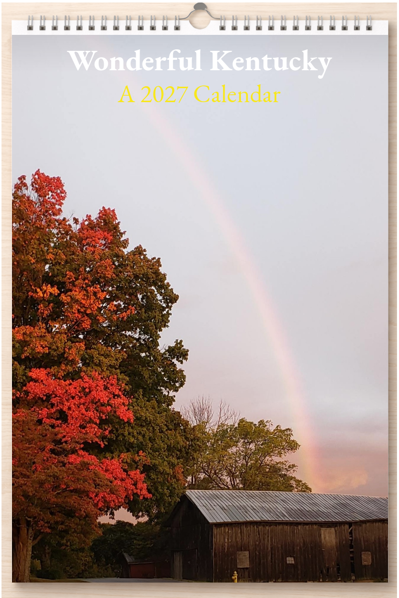 Wonderful Kentucky: A 2027 Calendar