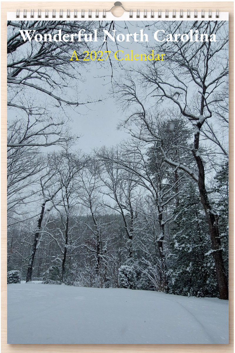 Wonderful North Carolina: A 2027 Calendar