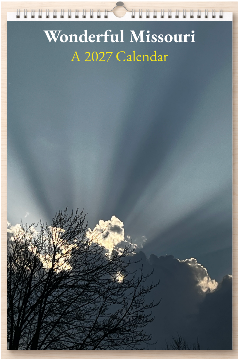 Wonderful Missouri: A 2027 Calendar