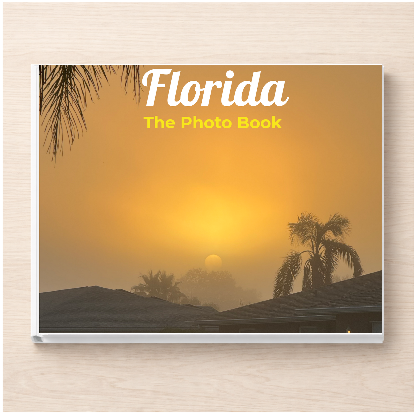 Florida: The Photo Book