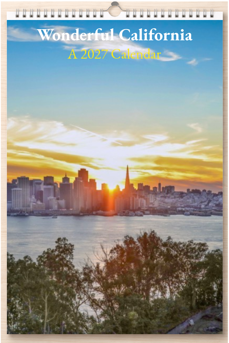 Wonderful California: A 2027 Calendar