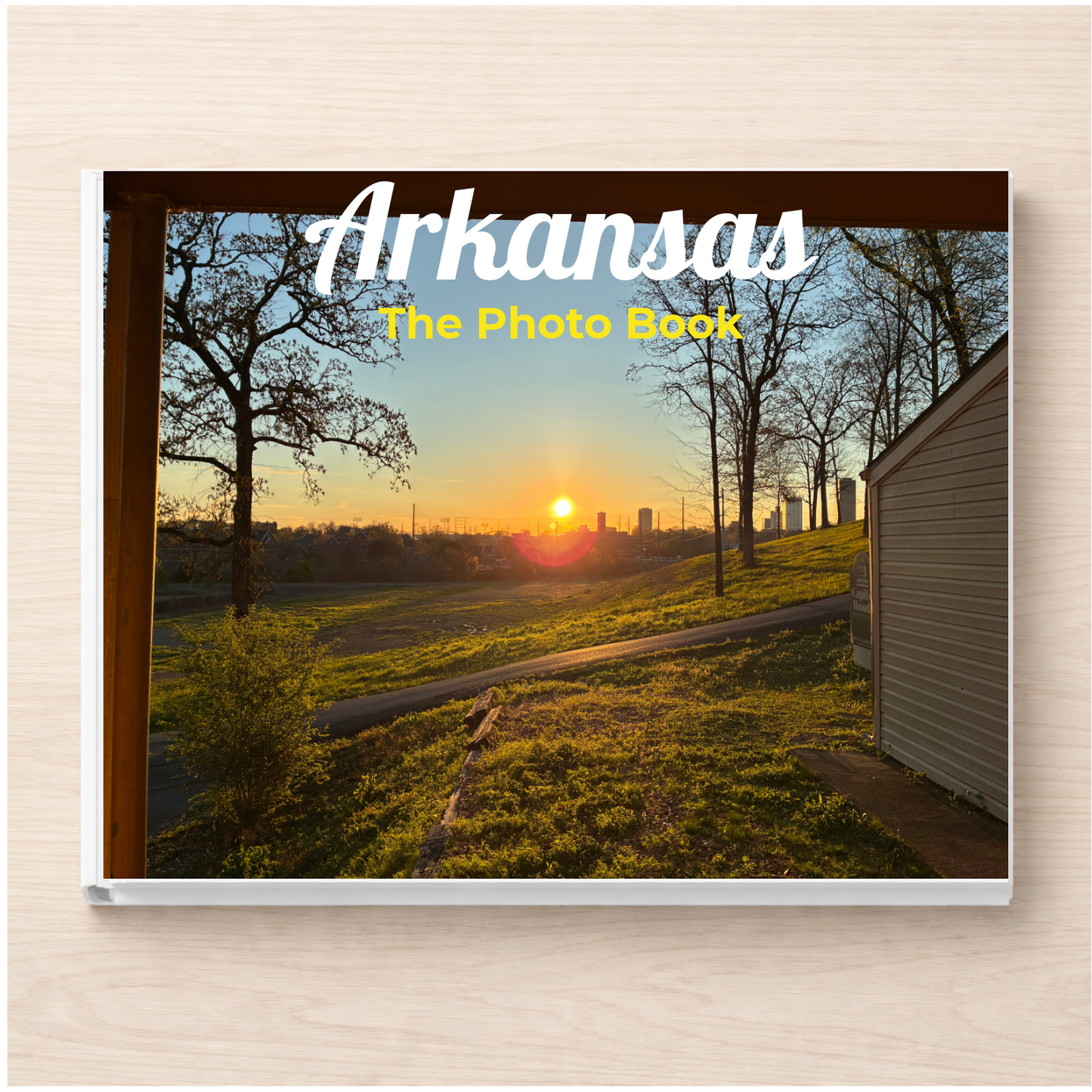Arkansas: The Photo Book