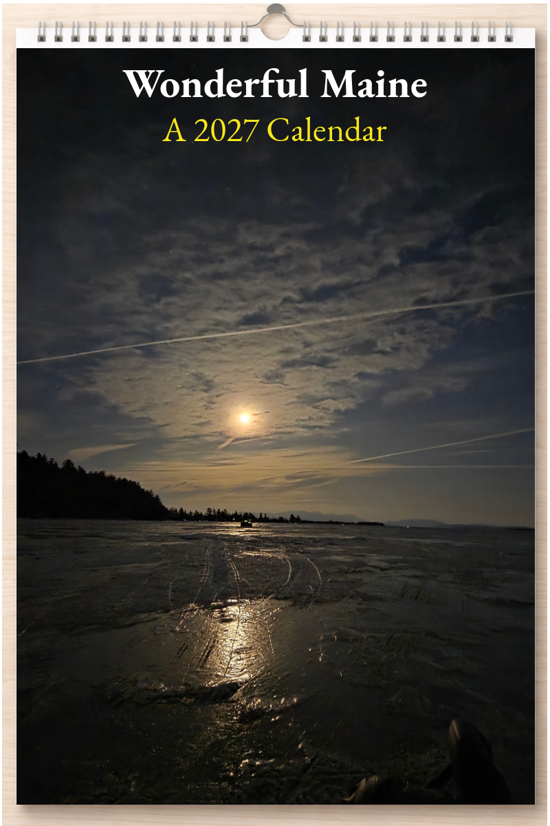 Wonderful Maine: A 2027 Calendar