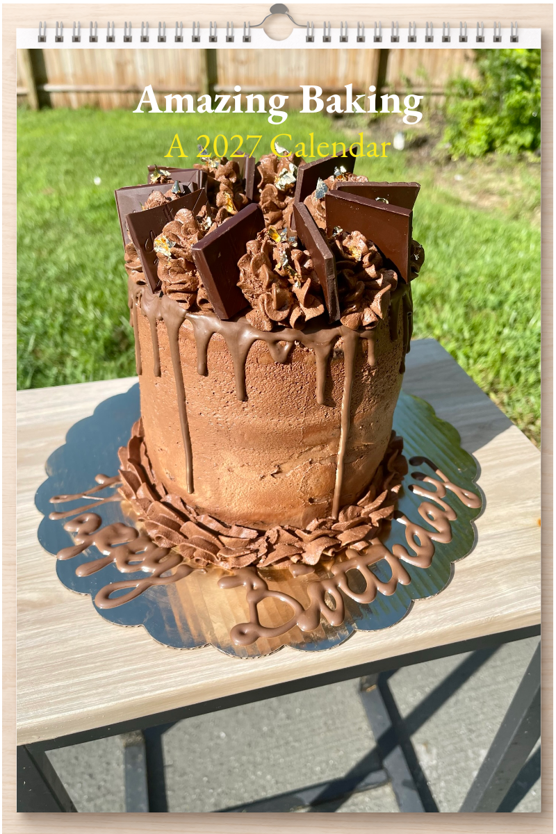 Amazing Baking: A 2027 Calendar