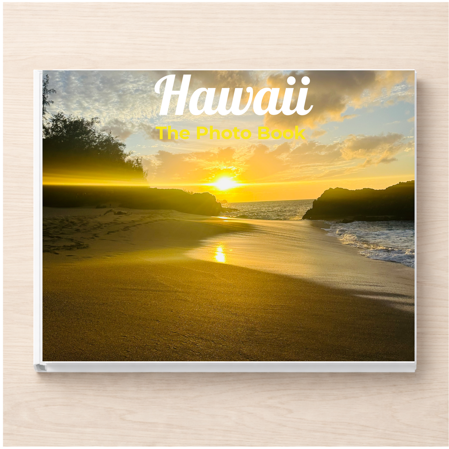 Hawaii: The Photo Book