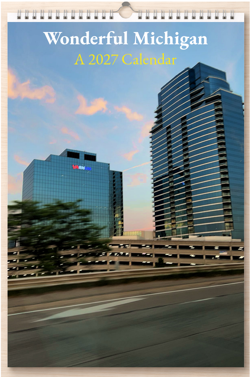Wonderful Michigan: A 2027 Calendar