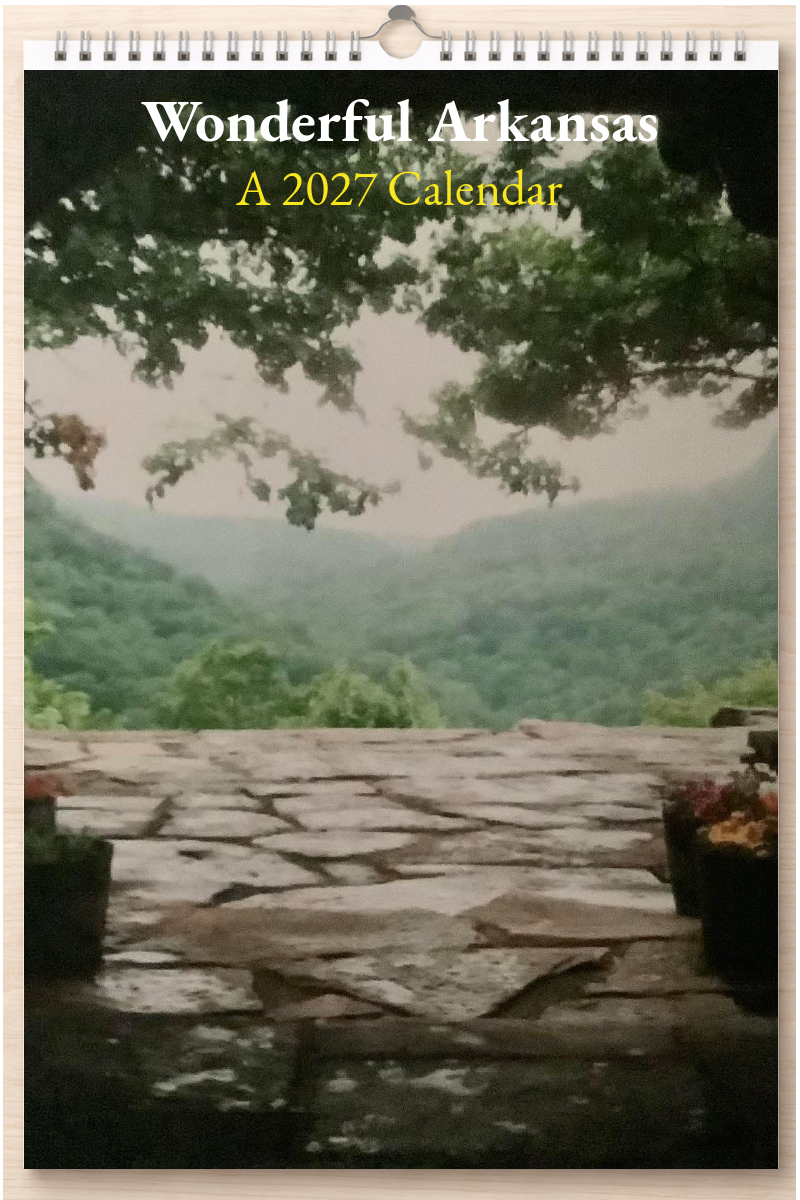 Wonderful Arkansas: A 2027 Calendar